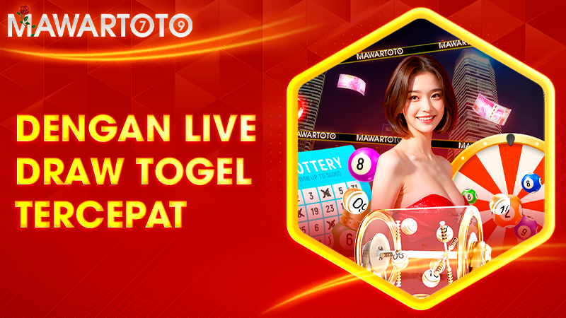 Mawartoto Dengan Live Draw Togel Tercepat